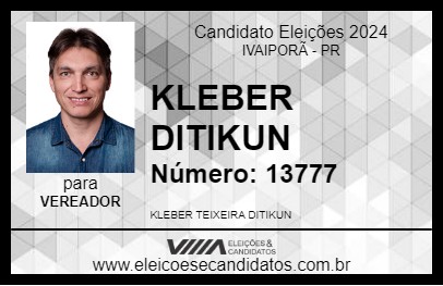 Candidato KLEBER DITIKUN 2024 - IVAIPORÃ - Eleições