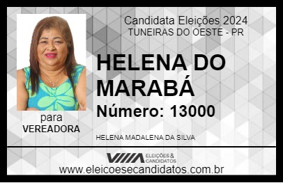 Candidato HELENA DO MARABÁ 2024 - TUNEIRAS DO OESTE - Eleições