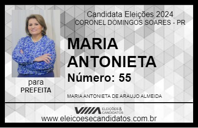 Candidato MARIA ANTONIETA 2024 - CORONEL DOMINGOS SOARES - Eleições