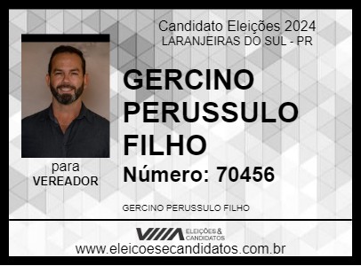 Candidato GERCINO PERUSSULO FILHO 2024 - LARANJEIRAS DO SUL - Eleições