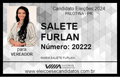 Candidato SALETE FURLAN 2024 - PALOTINA - Eleições