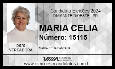 Candidato MARIA CELIA 2024 - DIAMANTE D\OESTE - Eleições