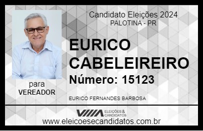 Candidato EURICO CABELEIREIRO 2024 - PALOTINA - Eleições