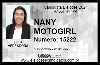 Candidato NANY MOTOGIRL 2024 - PALOTINA - Eleições