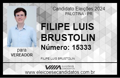 Candidato FILIPE LUIS BRUSTOLIN 2024 - PALOTINA - Eleições