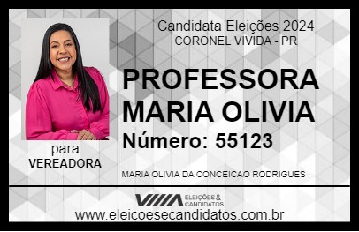 Candidato PROFESSORA MARIA OLIVIA 2024 - CORONEL VIVIDA - Eleições