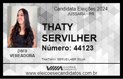 Candidato THATY SERVILHER 2024 - JUSSARA - Eleições