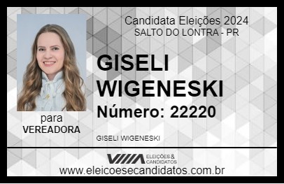 Candidato GISELI WIGENESKI 2024 - SALTO DO LONTRA - Eleições