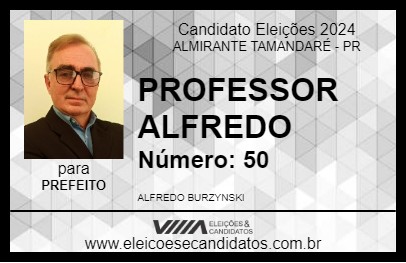 Candidato PROFESSOR ALFREDO 2024 - ALMIRANTE TAMANDARÉ - Eleições