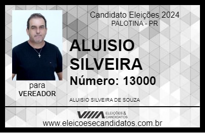 Candidato ALUISIO SILVEIRA 2024 - PALOTINA - Eleições