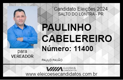 Candidato PAULINHO CABELEREIRO 2024 - SALTO DO LONTRA - Eleições