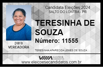 Candidato TERESINHA DE SOUZA 2024 - SALTO DO LONTRA - Eleições