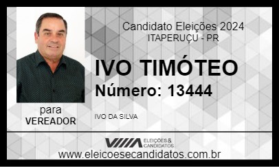 Candidato IVO TIMÓTEO 2024 - ITAPERUÇU - Eleições