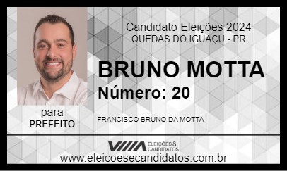 Candidato BRUNO MOTTA 2024 - QUEDAS DO IGUAÇU - Eleições