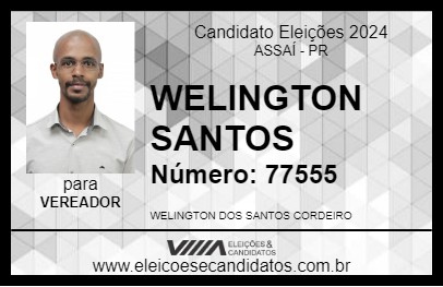 Candidato WELINGTON SANTOS 2024 - ASSAÍ - Eleições