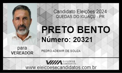 Candidato PRETO BENTO 2024 - QUEDAS DO IGUAÇU - Eleições