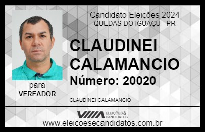 Candidato CLAUDINEI CALAMANCIO 2024 - QUEDAS DO IGUAÇU - Eleições