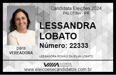 Candidato LESSANDRA LOBATO 2024 - PALOTINA - Eleições