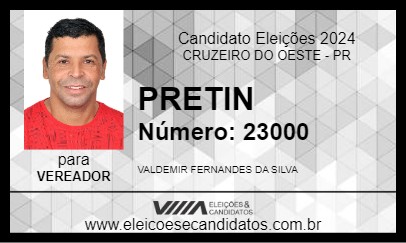 Candidato PRETIN 2024 - CRUZEIRO DO OESTE - Eleições