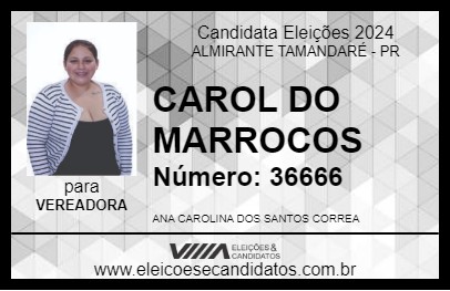 Candidato CAROL DO MARROCOS 2024 - ALMIRANTE TAMANDARÉ - Eleições