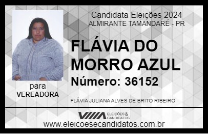 Candidato FLÁVIA DO MORRO AZUL 2024 - ALMIRANTE TAMANDARÉ - Eleições