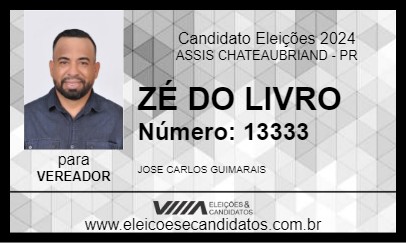 Candidato ZÉ DO LIVRO 2024 - ASSIS CHATEAUBRIAND - Eleições