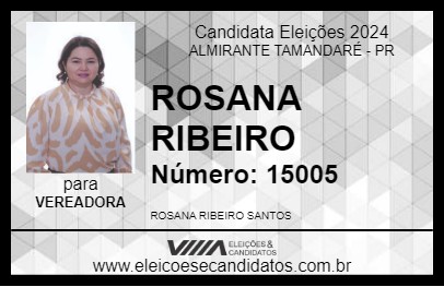 Candidato ROSANA RIBEIRO 2024 - ALMIRANTE TAMANDARÉ - Eleições