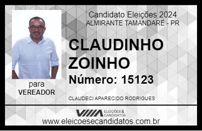 Candidato CLAUDINHO ZOINHO 2024 - ALMIRANTE TAMANDARÉ - Eleições