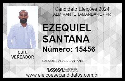 Candidato EZEQUIEL SANTANA 2024 - ALMIRANTE TAMANDARÉ - Eleições