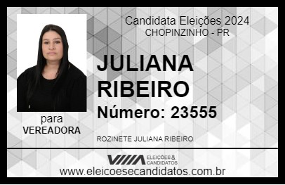 Candidato JULIANA RIBEIRO 2024 - CHOPINZINHO - Eleições