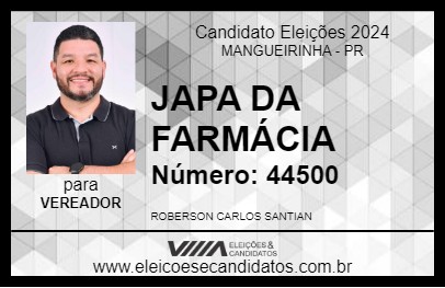 Candidato JAPA DA FARMÁCIA 2024 - MANGUEIRINHA - Eleições