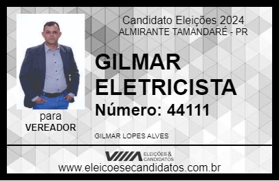 Candidato GILMAR ELETRICISTA 2024 - ALMIRANTE TAMANDARÉ - Eleições