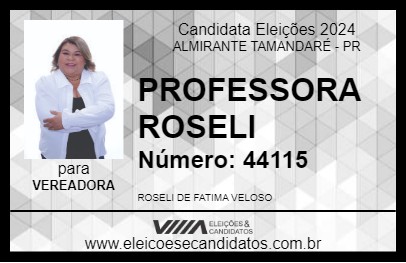 Candidato PROFESSORA ROSELI 2024 - ALMIRANTE TAMANDARÉ - Eleições