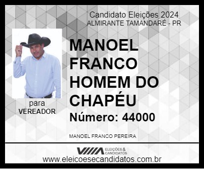 Candidato MANOEL FRANCO  HOMEM DO CHAPÉU 2024 - ALMIRANTE TAMANDARÉ - Eleições