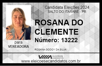 Candidato ROSANA DO CLEMENTE 2024 - SALTO DO ITARARÉ - Eleições