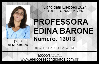 Candidato PROFESSORA EDINA BARONE 2024 - SIQUEIRA CAMPOS - Eleições