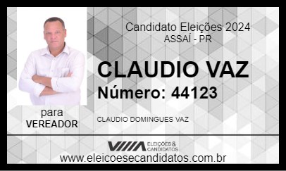 Candidato CLAUDIO VAZ 2024 - ASSAÍ - Eleições