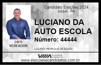 Candidato LUCIANO DA AUTO ESCOLA 2024 - ASSAÍ - Eleições