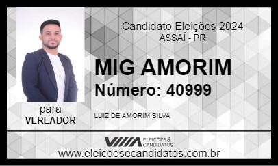 Candidato MIG AMORIM 2024 - ASSAÍ - Eleições