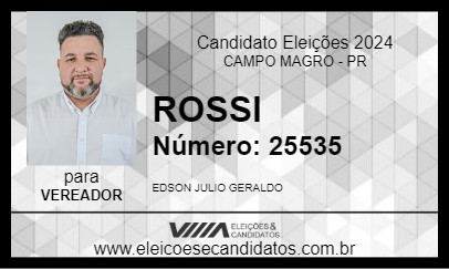 Candidato ROSSI 2024 - CAMPO MAGRO - Eleições