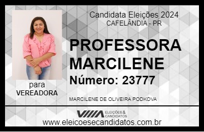 Candidato PROFESSORA MARCILENE 2024 - CAFELÂNDIA - Eleições