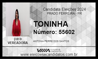 Candidato TONINHA 2024 - PRADO FERREIRA - Eleições