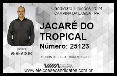 Candidato JACARÉ DO TROPICAL 2024 - CAMPINA DA LAGOA - Eleições