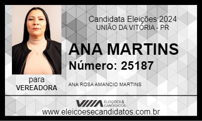 Candidato ANA MARTINS 2024 - UNIÃO DA VITÓRIA - Eleições