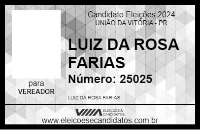 Candidato LUIZ DA ROSA FARIAS 2024 - UNIÃO DA VITÓRIA - Eleições