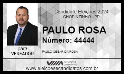 Candidato PAULO ROSA 2024 - CHOPINZINHO - Eleições