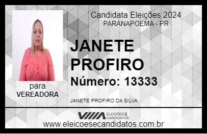 Candidato JANETE PROFIRO 2024 - PARANAPOEMA - Eleições