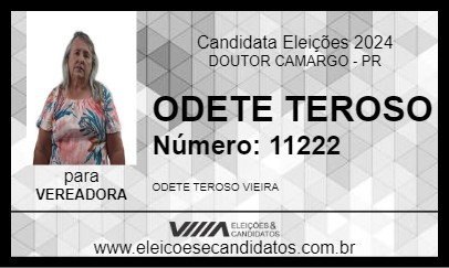 Candidato ODETE TEROSO 2024 - DOUTOR CAMARGO - Eleições