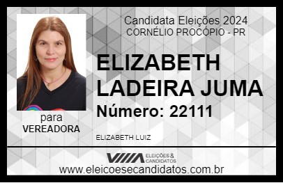 Candidato ELIZABETH LADEIRA JUMA 2024 - CORNÉLIO PROCÓPIO - Eleições