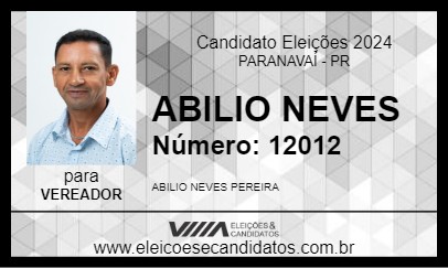 Candidato ABILIO NEVES 2024 - PARANAVAÍ - Eleições